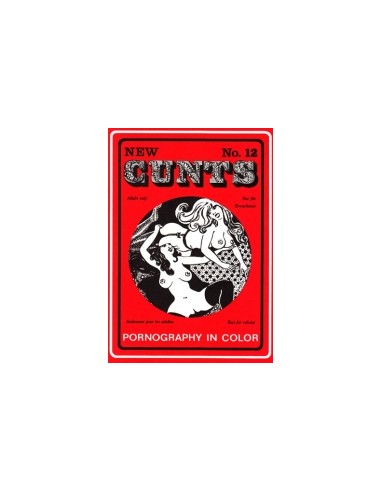 New Cunts 12 - Presented in new condition - Original CCC Print