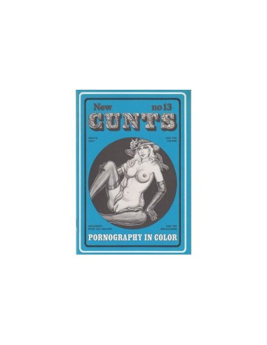 New Cunts 13 - Presented in new condition - Original CCC Print