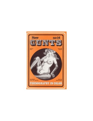 New Cunts 14 - Presented in new condition - Original CCC Print