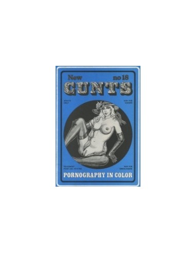 New Cunts 18 - Presented in new condition - Original CCC Print