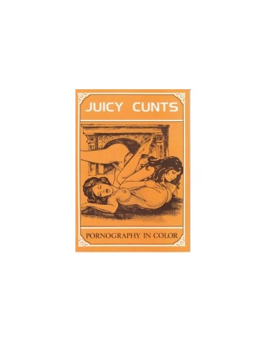 Juicy Cunts (Early Lesbian Series) - Presented in new condition - Original CCC Print